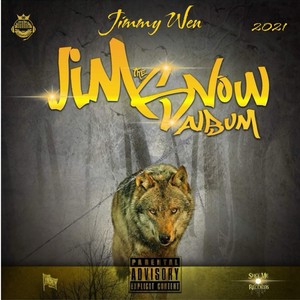 The Jim Snow Album (Explicit)