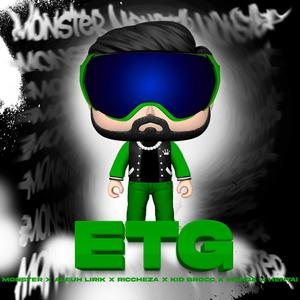 ETG (feat. lea hernandez, kid brocc, riccheza, laHbb & exmanga) (Explicit)
