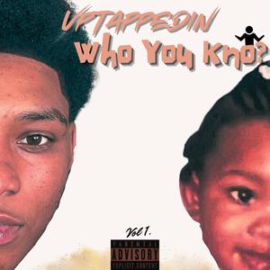 Who You Kno? (Explicit)