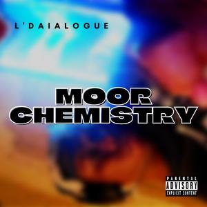 Moor Chemistry (Explicit)