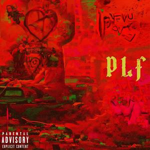 P.L.F (Explicit)