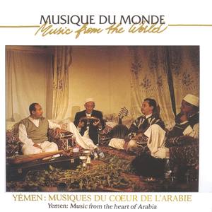 Yemen : Music from the Heart of Arabia