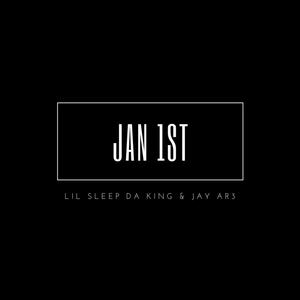 Jan 1st (feat. Jay Ar3) [Explicit]