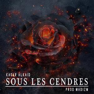 Sous les cendres (Explicit)