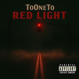 Red Light (Explicit)