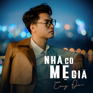 Nhà Có Mẹ Già