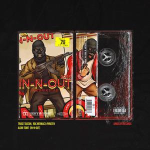 ALDRI TOMT (In N Out) (Explicit)