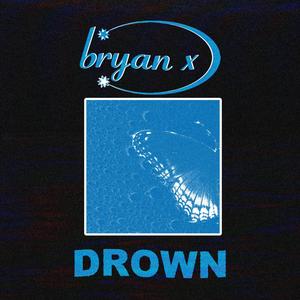 DROWN (Explicit)