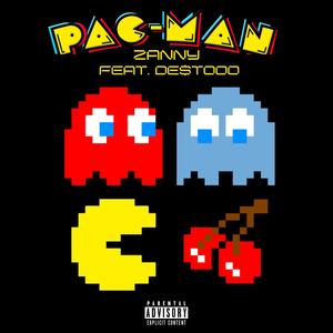 PAC MAN(feat. De$tooo) (Explicit)