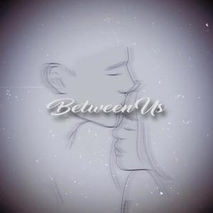 Between Us