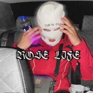 Rose Life (Explicit)