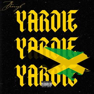 Yardie (Explicit)