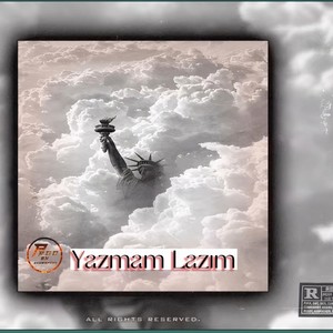 Yazmam Lazım (Explicit)