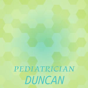 Pediatrician Duncan