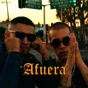 Afuera (Explicit)