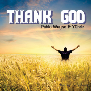 Thank God (Explicit)