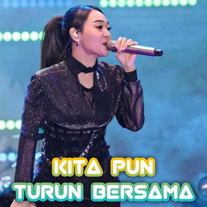 Kita Pun Turun Bersama