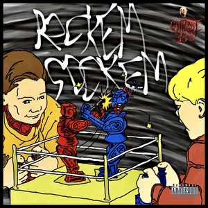ROCKEM SOCKEM (Explicit)