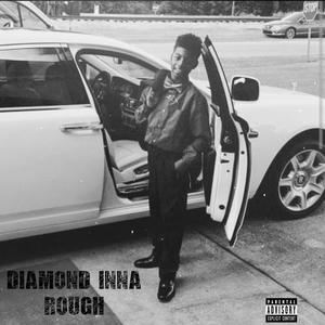 Diamond Inna Rough (Explicit)