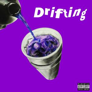 Drifting (Explicit)