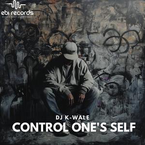 Control One's Self (feat. Artifice, the Visionary) [Explicit]