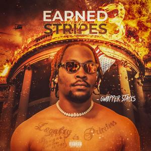 Earned My Stripes 3 (Explicit)