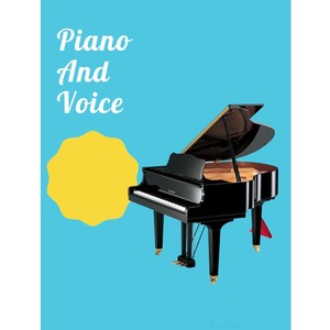 Piano and Voice