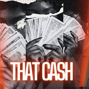That Cash (feat. Produc & Fly Chris) (Explicit)
