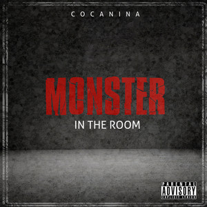Monster in the Room (Explicit)