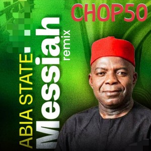 Abia State Messiah (remix)