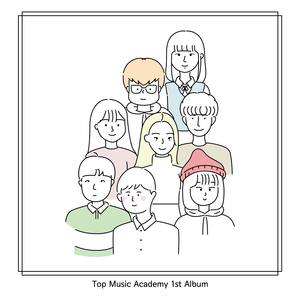 Top Music Academy 1st Album