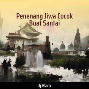 Penenang Jiwa Cocok Buat Santai (Acoustic)