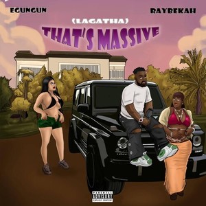 Lagatha (That’s Massive) [Explicit]