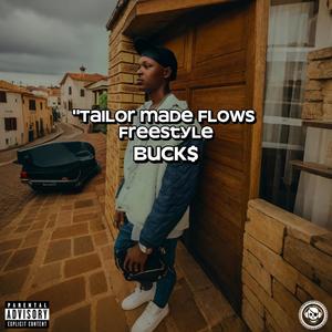 Tailor Made Flows Freestyle (Explicit)