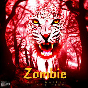 Zombie (Explicit)