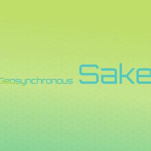 Geosynchronous Sake