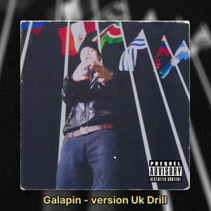 Galapin-version Uk Drill (Explicit)