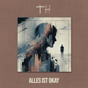 Alles Ist Okay (Explicit)