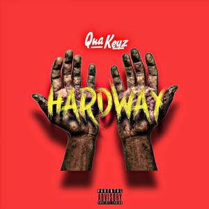 Hardway (Explicit)