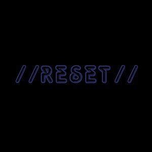 Reset