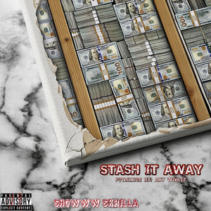 Stash It Away (Explicit)