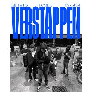 VERSTAPPEN (feat. LOMELI & Eyzsiem) (Explicit)