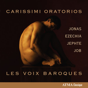 Carissimi: Jonas - Carissimi: Jonas: Et imperavit Dominus pisci (Chorus)