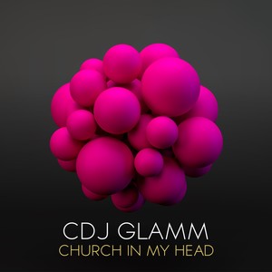 Church in My Head (Original Mix)