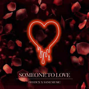 Someone To Love (DoDoDo)