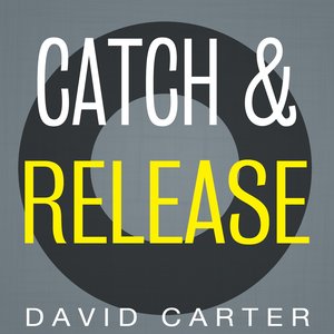 Catch & Release