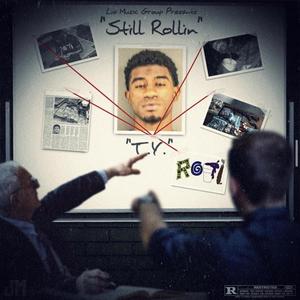 Still Rollin (Explicit)