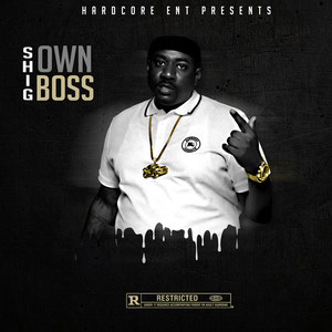 Own Boss (Explicit)