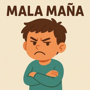 Mala Maña