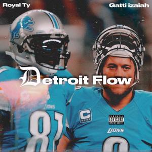 Detroit flow (feat. Gatti Izaiah) (Explicit)